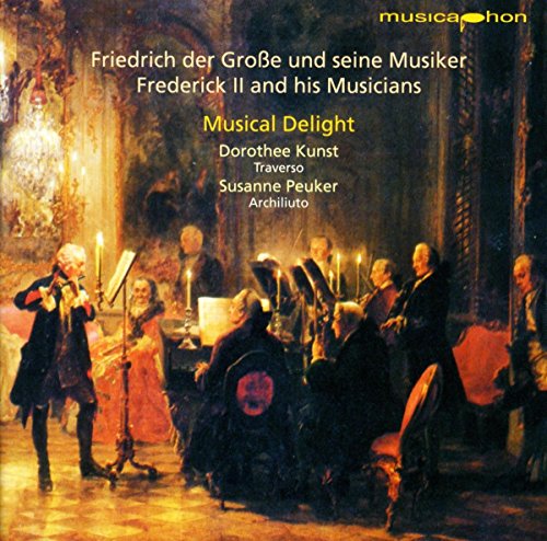 Friedrich der Große und Seine Musiker von Musicaphon (Klassik Center Kassel)