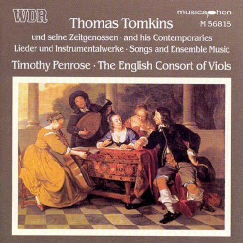 Thomas Tomkins und seine Zeitgenossen (Lieder und Instrumentalwerke) von Musicaphon (Klassik Center Kassel)