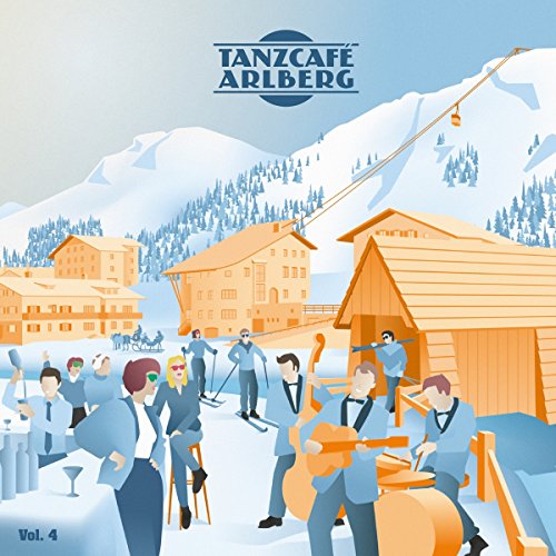 Tanzcafe Arlberg,Vol.4 von Musicpark