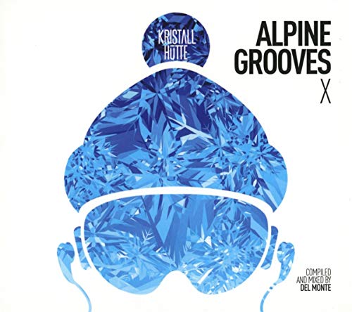 Alpine Grooves Vol. 10 (Kristallhütte) von Musicpark Records (Nova MD)