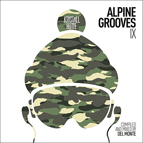 Alpine Grooves Vol.9 (Kristallhütte) von Musicpark Records (Nova MD)