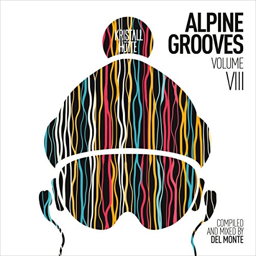 Alpine Grooves Vol. 8 (Kristallhütte) von Musicpark Records