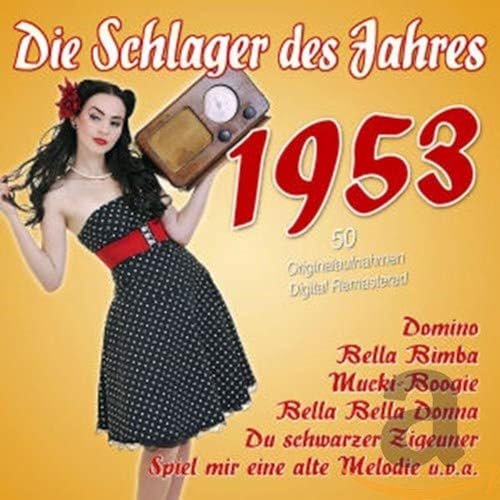 Die Schlager des Jahres 1953 von Musictales (Alive)