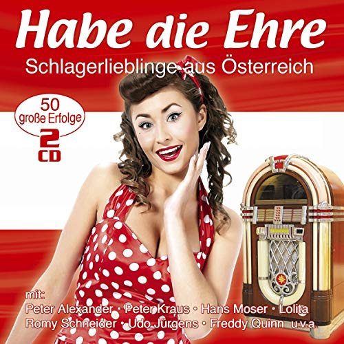 Habe die Ehre - Schlagerlieblinge aus Österreich von Musictales (Alive)