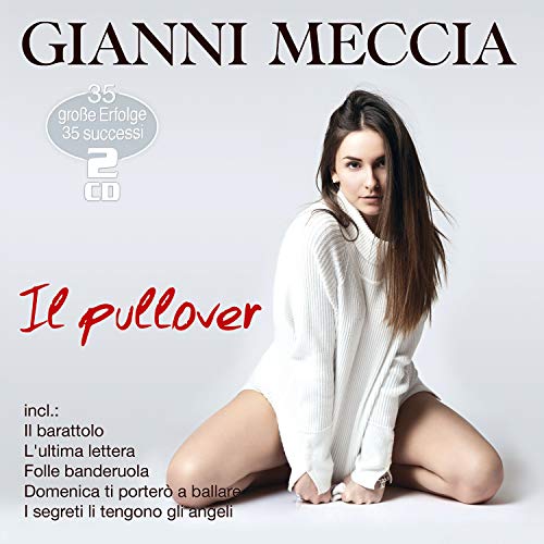Il Pullover-die Grossen Erfolge-I Grandi Succe von Musictales (Alive)