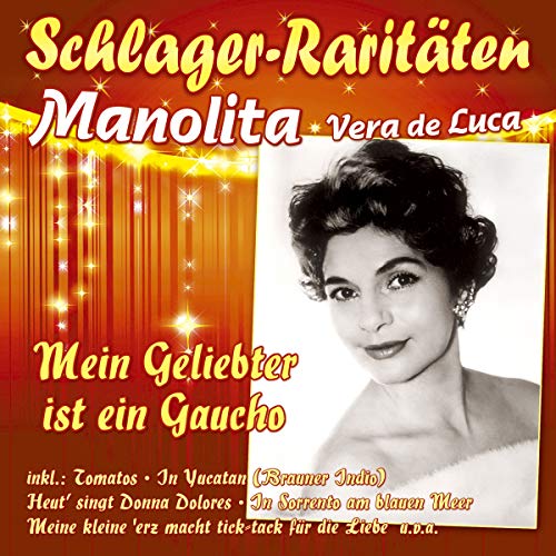 Mein Geliebter ist ein Gaucho von Musictales (Alive)