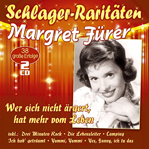 Wer sich nicht ärgert, hat mehr vom Leben (Schlager-Raritäten) von Musictales (Alive)