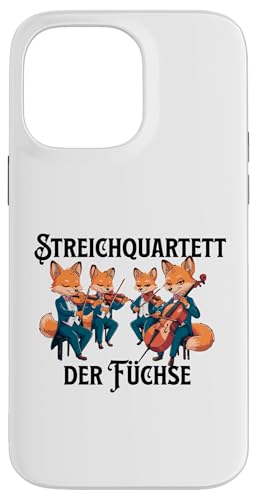 Streichquartett der Füchse Streichorchester Violine Cello Hülle für iPhone 14 Pro Max Streichquartett der Füchse Streichorchester Violine Cello Hülle für iPhone 14 Pro Max von Musikalische Tiere für Orchester Musiker