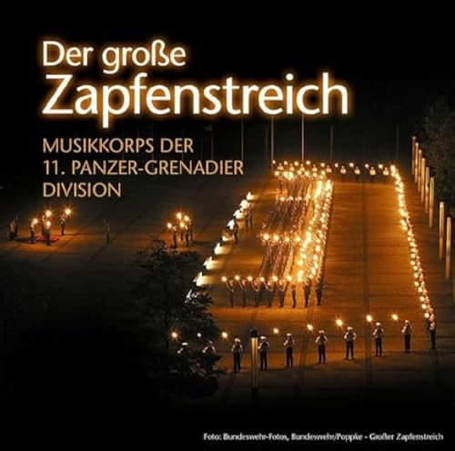 Der große Zapfenstreich Der große Zapfenstreich von ZYX Music