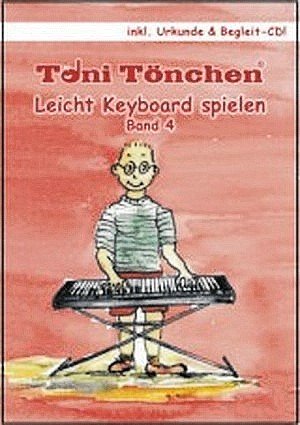 Leicht Keyboard spielen Band 4 (+CD +Urkunde) von Musikus GmbH