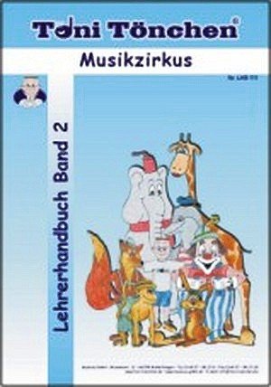 Musikzirkus Band 2 (+CD): Lehrerhandbuch von Musikus GmbH