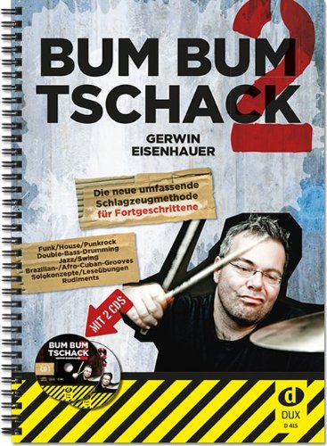 Bum Bum Tschack 2 - arrangiert für Schlagzeug - mit 2 CD´s [Noten / Sheetmusic] Komponist: Eisenhauer Gerwin von Musikverlag Dux