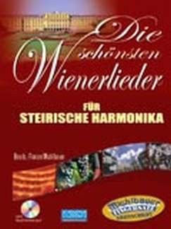 DIE SCHOENSTEN WIENERLIEDER - arrangiert für Steirische Handharmonika - Diat. Handharmonika - mit CD [Noten/Sheetmusic] Komponist: MICHLBAUER Florian von Musikverlag Michlbauer GmbH