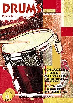 Musikverlage Hans Gerig KG Drums 2 - arrangiert für Schlagzeug - mit 2 CD´s [Noten/Sheetmusic] Komponist: RENZIEHAUSEN Lutz von Musikverlage Hans Gerig KG