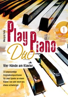 Musikverlage Hans Gerig KG Play Piano Duo - arrangiert für Klavier 4händig - mit CD [Noten/Sheetmusic] Komponist: Feils Margret von Musikverlage Hans Gerig KG