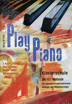 Musikverlage Hans Gerig KG Play Piano KLAVIERSCHULE - arrangiert für Klavier - mit 2 CD´s [Noten/Sheetmusic] Komponist: FEILS Margret von Musikverlage Hans Gerig KG