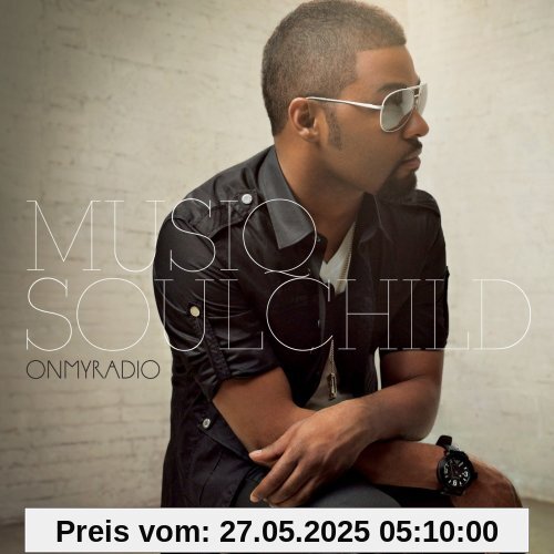 On My Radio von Musiq Soulchild