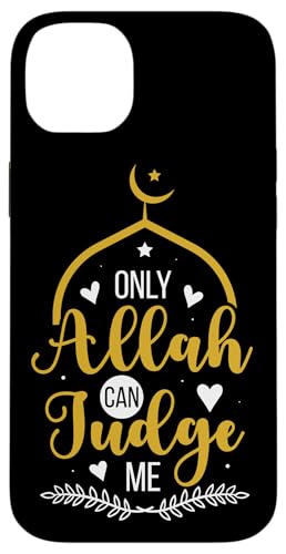 Allah T-Shirt Islamisches Design Only Allah Can Judge Hülle für iPhone 14 Plus Allah T-Shirt Islamisches Design Only Allah Can Judge Hülle für iPhone 14 Plus von Muslimisches Shirt für Ramadan Eid Gebet Islam