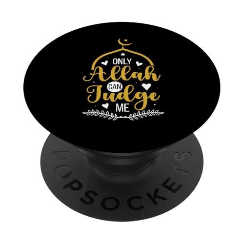 Allah T-Shirt Islamisches Design Only Allah Can Judge PopSockets Klebender PopGrip Allah T-Shirt Islamisches Design Only Allah Can Judge PopSockets Klebender PopGrip von Muslimisches Shirt für Ramadan Eid Gebet Islam