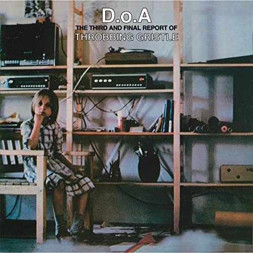 D.o.a.: The Third And Final Report Of Throbbing [Vinyl LP] von Mute U.S.