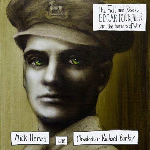 Fall and Rise of Edgar Bourchier & Horrors of War [Vinyl LP] von Mute U.S.