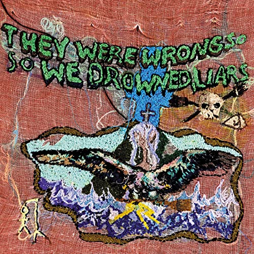 They Were Wrong So We Drowned They Were Wrong So We Drowned von Mute