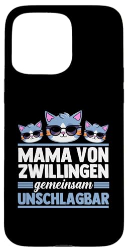 Mama Und Zwillinge Katzen Hülle für iPhone 15 Pro Max von Mutter Zwillingsmama Muttertag Zwillinge
