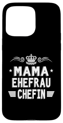 Beste Mama Ehefrau Chefin Lustig Muttertag Geschenkidee Frau Hülle für iPhone 15 Pro Max Beste Mama Ehefrau Chefin Lustig Muttertag Geschenkidee Frau Hülle für iPhone 15 Pro Max von Muttertagsgeschenk für Damen Geburtstagsgeschenk