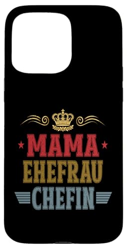 Beste Mama Ehefrau Chefin Lustig Muttertag Geschenkidee Frau Hülle für iPhone 15 Pro Max Beste Mama Ehefrau Chefin Lustig Muttertag Geschenkidee Frau Hülle für iPhone 15 Pro Max von Muttertagsgeschenk für Damen Geburtstagsgeschenk