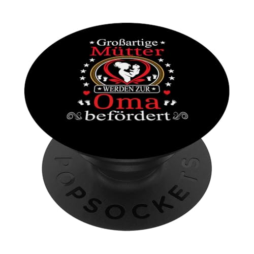 Muttertag Großartige Mütter Werden Zur Oma Befördert Damen PopSockets Klebender PopGrip Muttertag Großartige Mütter Werden Zur Oma Befördert Damen PopSockets Klebender PopGrip von Muttertagsgeschenk für Damen Geburtstagsgeschenk
