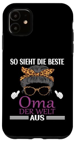 So sieht eine richtig coole Oma aus Lustig Muttertag Omi Hülle für iPhone 11 So sieht eine richtig coole Oma aus Lustig Muttertag Omi Hülle für iPhone 11 von Muttertagsgeschenk für Damen Oma Beste Oma