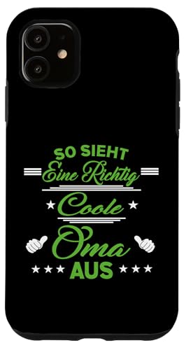 So sieht eine richtig coole Oma aus Lustig Muttertag Omi Hülle für iPhone 11 So sieht eine richtig coole Oma aus Lustig Muttertag Omi Hülle für iPhone 11 von Muttertagsgeschenk für Damen Oma Beste Oma
