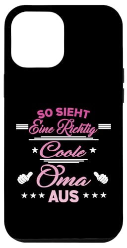 So sieht eine richtig coole Oma aus Lustig Muttertag Omi Hülle für iPhone 12 Pro Max So sieht eine richtig coole Oma aus Lustig Muttertag Omi Hülle für iPhone 12 Pro Max von Muttertagsgeschenk für Damen Oma Beste Oma