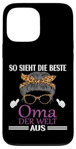 So sieht eine richtig coole Oma aus Lustig Muttertag Omi Hülle für iPhone 13 Pro Max So sieht eine richtig coole Oma aus Lustig Muttertag Omi Hülle für iPhone 13 Pro Max von Muttertagsgeschenk für Damen Oma Beste Oma