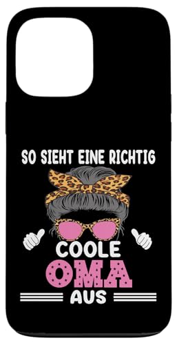 So sieht eine richtig coole Oma aus Lustig Muttertag Omi Hülle für iPhone 13 Pro Max So sieht eine richtig coole Oma aus Lustig Muttertag Omi Hülle für iPhone 13 Pro Max von Muttertagsgeschenk für Damen Oma Beste Oma