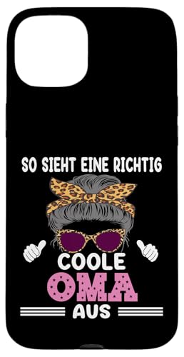 So sieht eine richtig coole Oma aus Lustig Muttertag Omi Hülle für iPhone 15 Plus von Muttertagsgeschenk für Damen Oma Beste Oma