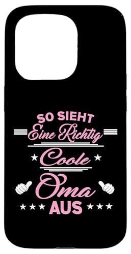 So sieht eine richtig coole Oma aus Lustig Muttertag Omi Hülle für iPhone 15 Pro So sieht eine richtig coole Oma aus Lustig Muttertag Omi Hülle für iPhone 15 Pro von Muttertagsgeschenk für Damen Oma Beste Oma