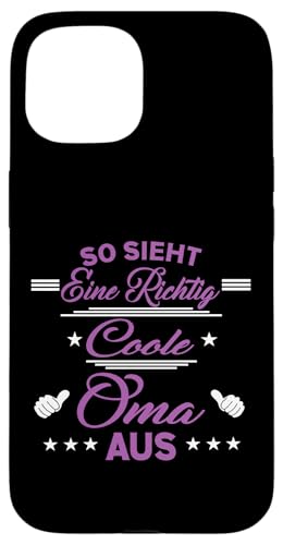So sieht eine richtig coole Oma aus Lustig Muttertag Omi Hülle für iPhone 15 So sieht eine richtig coole Oma aus Lustig Muttertag Omi Hülle für iPhone 15 von Muttertagsgeschenk für Damen Oma Beste Oma