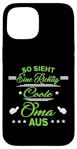 So sieht eine richtig coole Oma aus Lustig Muttertag Omi Hülle für iPhone 15 So sieht eine richtig coole Oma aus Lustig Muttertag Omi Hülle für iPhone 15 von Muttertagsgeschenk für Damen Oma Beste Oma