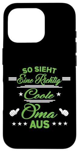 So sieht eine richtig coole Oma aus Lustig Muttertag Omi Hülle für iPhone 16 Pro So sieht eine richtig coole Oma aus Lustig Muttertag Omi Hülle für iPhone 16 Pro von Muttertagsgeschenk für Damen Oma Beste Oma