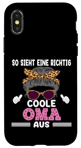 So sieht eine richtig coole Oma aus Lustig Muttertag Omi Hülle für iPhone X/XS So sieht eine richtig coole Oma aus Lustig Muttertag Omi Hülle für iPhone X/XS von Muttertagsgeschenk für Damen Oma Beste Oma