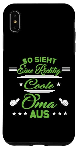 So sieht eine richtig coole Oma aus Lustig Muttertag Omi Hülle für iPhone XS Max So sieht eine richtig coole Oma aus Lustig Muttertag Omi Hülle für iPhone XS Max von Muttertagsgeschenk für Damen Oma Beste Oma