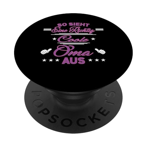 So sieht eine richtig coole Oma aus Lustig Muttertag Omi PopSockets Klebender PopGrip So sieht eine richtig coole Oma aus Lustig Muttertag Omi PopSockets Klebender PopGrip von Muttertagsgeschenk für Damen Oma Beste Oma