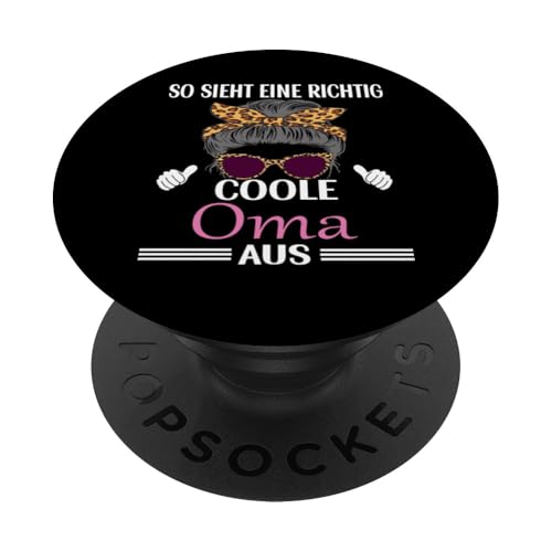 So sieht eine richtig coole Oma aus Lustig Muttertag Omi PopSockets Klebender PopGrip So sieht eine richtig coole Oma aus Lustig Muttertag Omi PopSockets Klebender PopGrip von Muttertagsgeschenk für Damen Oma Beste Oma