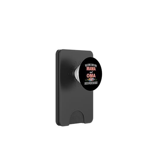 Ich Habe Zwei Titel Mama & Oma Muttertag Oma Geschenk Spruch PopSockets PopWallet für MagSafe von Muttertagsgeschenk für Oma Mama Muttertag Blumen