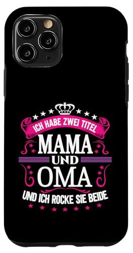 Ich Habe Zwei Titel Mama & Oma Muttertag Spruch Geburtstag Hülle für iPhone 11 Pro Ich Habe Zwei Titel Mama & Oma Muttertag Spruch Geburtstag Hülle für iPhone 11 Pro von Muttertagsgeschenk für Oma & Mama Muttertag Blumen