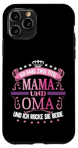 Ich Habe Zwei Titel Mama & Oma Muttertag Spruch Geburtstag Hülle für iPhone 11 Pro Ich Habe Zwei Titel Mama & Oma Muttertag Spruch Geburtstag Hülle für iPhone 11 Pro von Muttertagsgeschenk für Oma & Mama Muttertag Blumen