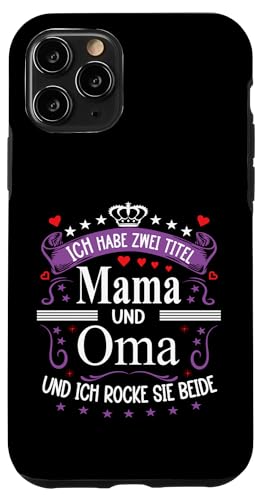 Ich Habe Zwei Titel Mama & Oma Muttertag Spruch Geburtstag Hülle für iPhone 11 Pro Ich Habe Zwei Titel Mama & Oma Muttertag Spruch Geburtstag Hülle für iPhone 11 Pro von Muttertagsgeschenk für Oma & Mama Muttertag Blumen