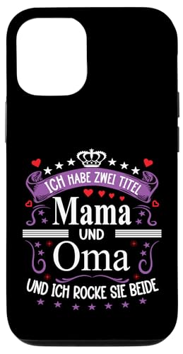 Ich Habe Zwei Titel Mama & Oma Muttertag Spruch Geburtstag Hülle für iPhone 12/12 Pro Ich Habe Zwei Titel Mama & Oma Muttertag Spruch Geburtstag Hülle für iPhone 12/12 Pro von Muttertagsgeschenk für Oma & Mama Muttertag Blumen