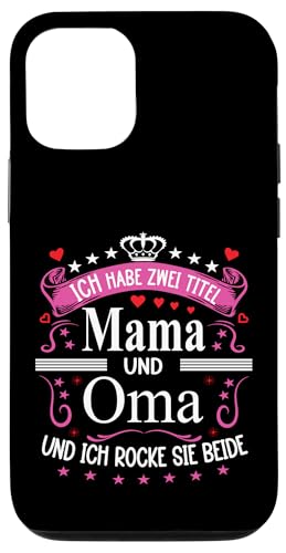 Ich Habe Zwei Titel Mama & Oma Muttertag Spruch Geburtstag Hülle für iPhone 12/12 Pro Ich Habe Zwei Titel Mama & Oma Muttertag Spruch Geburtstag Hülle für iPhone 12/12 Pro von Muttertagsgeschenk für Oma & Mama Muttertag Blumen